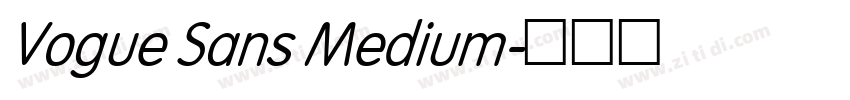 Vogue Sans Medium字体转换